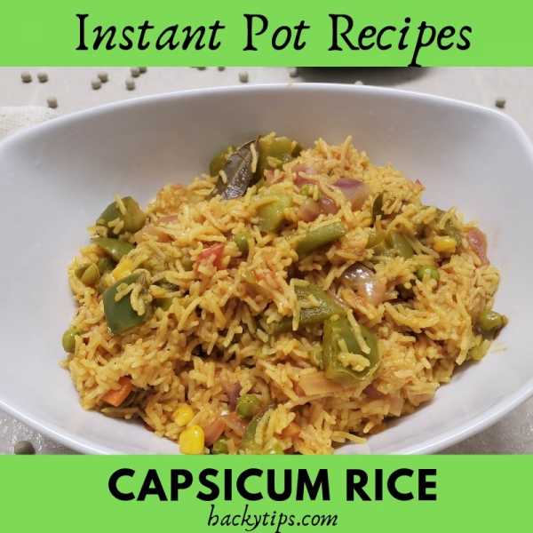 Instant Pot Recipes: Capsicum Rice | Indian Cooking