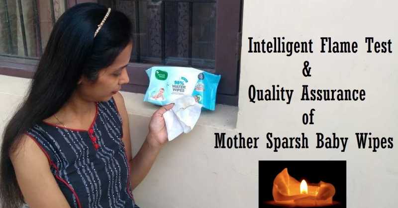 Intelligent Flame Test & Quality Assurance Of Mother Sparsh Baby Wipes
