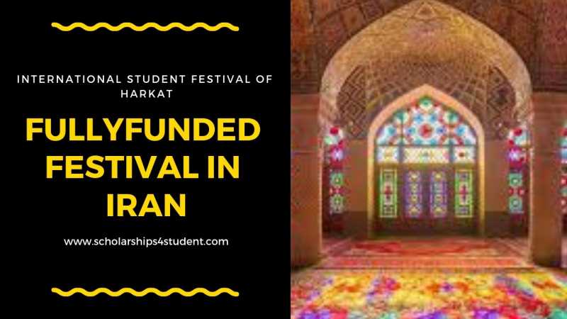 International Student Festival Of HARKAT | Iran | Youth Opportunities