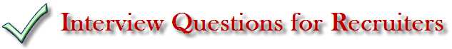 Interview Questions For Recruiters