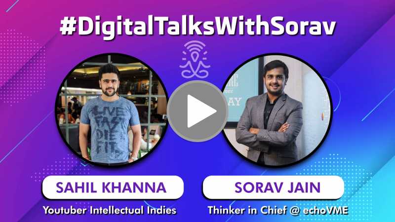 Interview With Sahil Khanna Of Intellectual Indies On Growing YouTube Subscribers - Social Media Marketing Tips