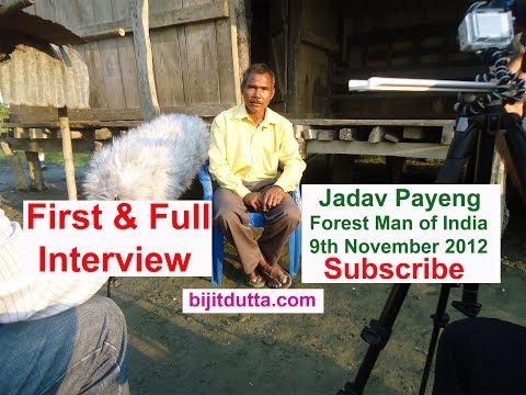 Interview Of Forest Man Jadav Payeng