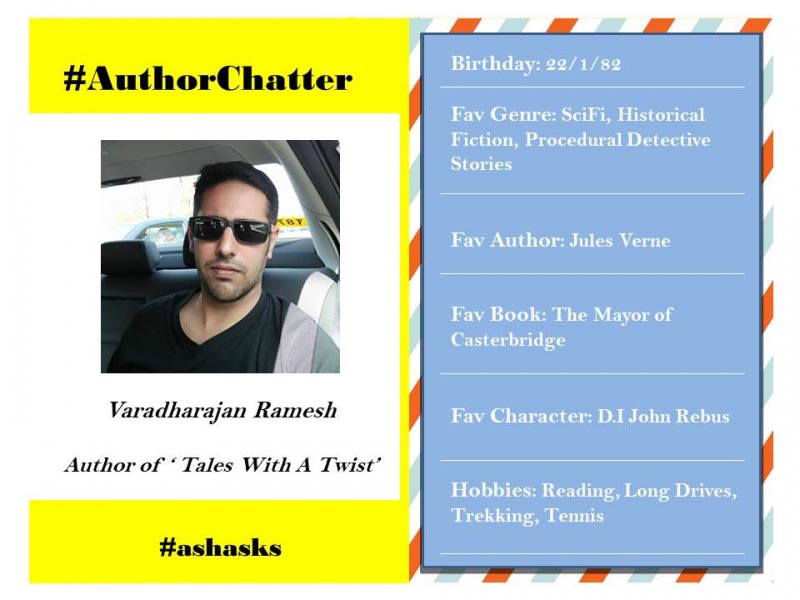Interview With Varadharajan Ramesh, Author Of ‘Tales With A Twist’ #ashasks