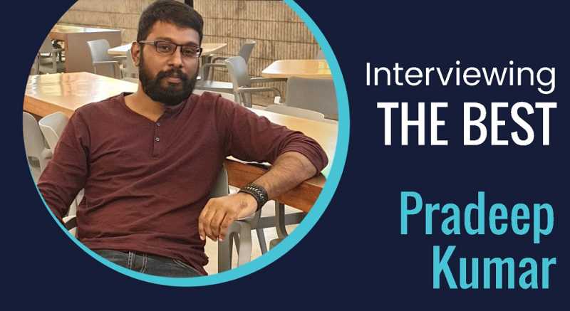 Interviewing Pradeep Kumar - An Inspiration Blogger