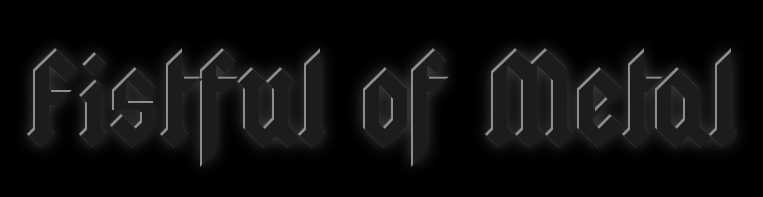 Introducing Fistful Of Metal