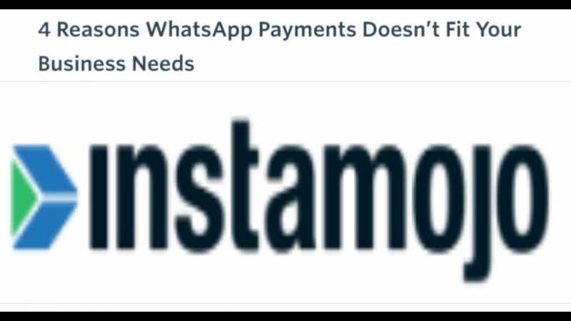 Is WhatsApp Payments Right For You Small Business | Instamojo | Trend Adda