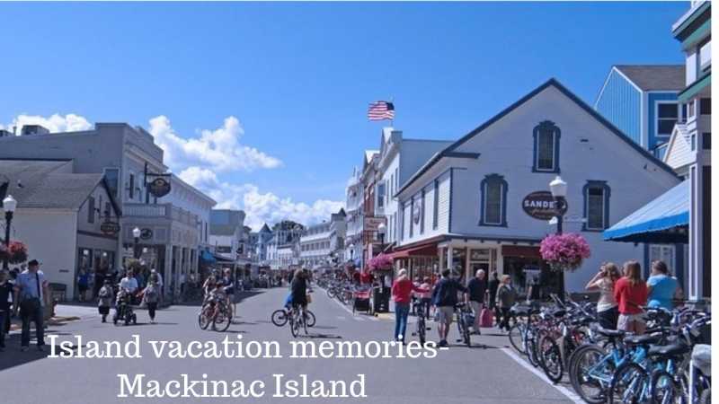 Island Vacation At Mackinac Island #AtoZChallenge - Kreativemommy