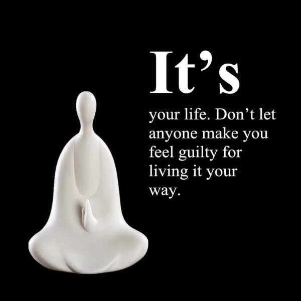 It’s Your Life…