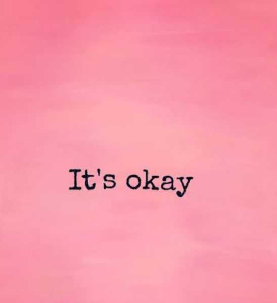 Its Okay!