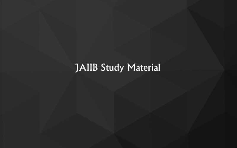 JAIIB Study Material 