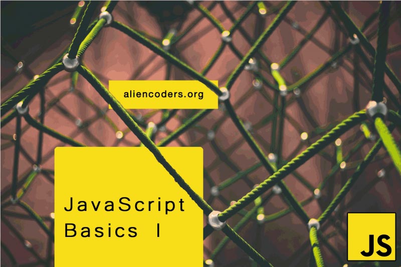 JavaScript Basics I Quiz - Alien Coders