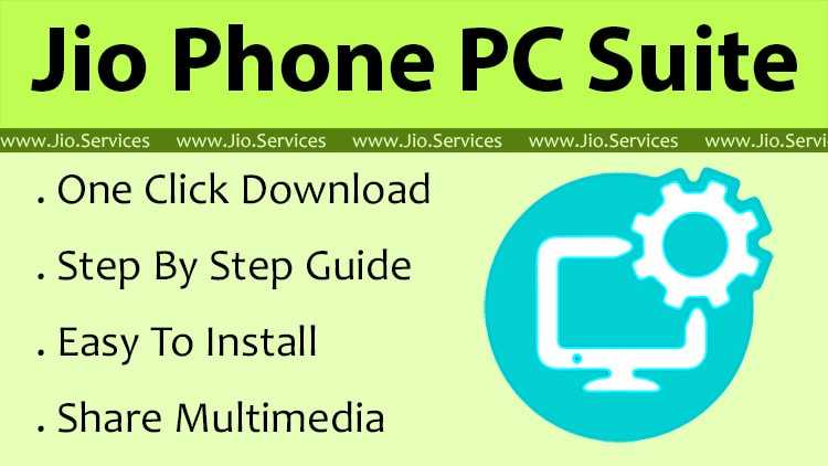 Jio Phone PC Suite For Computer / Windows Laptop | Download FREE