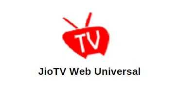 JioTV Web Universal: FREE TV Channels Subscription