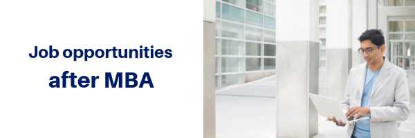 Job Opportunities After An MBA - Jamboree Education
