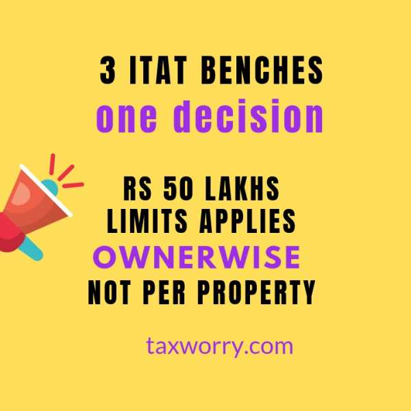 Joint Owners Get Exemption U/s 194-IA Upto Rs 50 Lakhs Each-3 Separate ITAT Confirms It - Taxworry.com