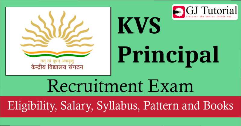 KVS Principals Recruitment 2018 - Vacancies, Salary, Eligibility, Syllabus