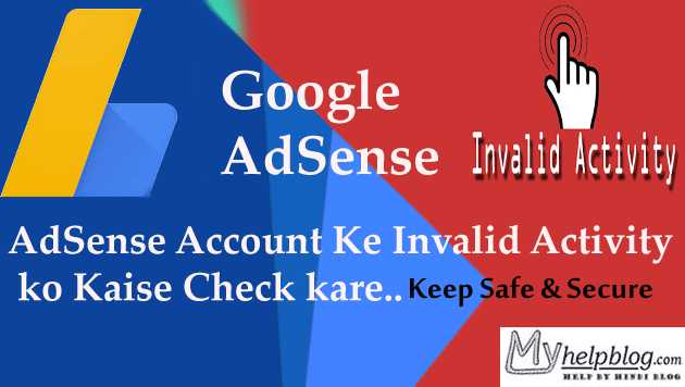 Kaise Pata Kare AdSense Ke Invalid Activity-Adsense Guide Hindi
