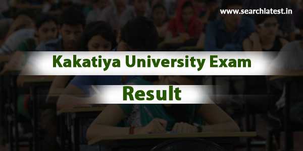 Kakatiya University Result 2018 Of BA, B.Com, B.Sc, BBM - Search Latest