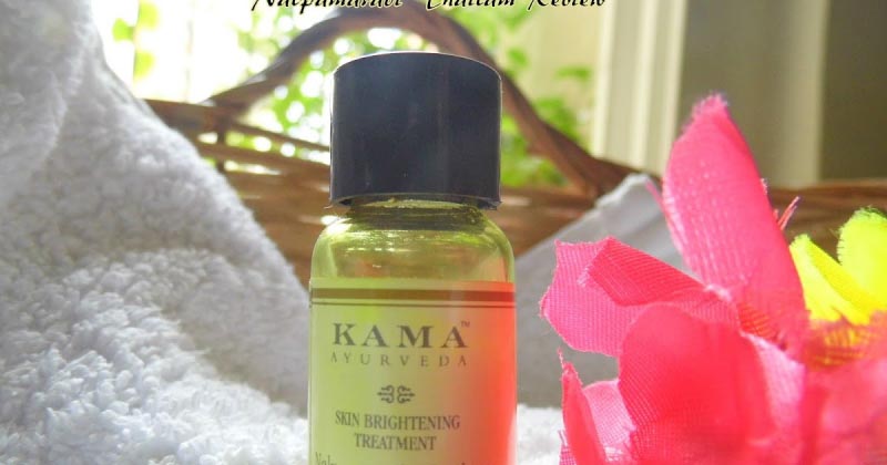 Kama Ayurveda Skin Brightening Treatment Nalpamaradi Thailam Review