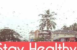 Keep yourself healthy this Monsoon