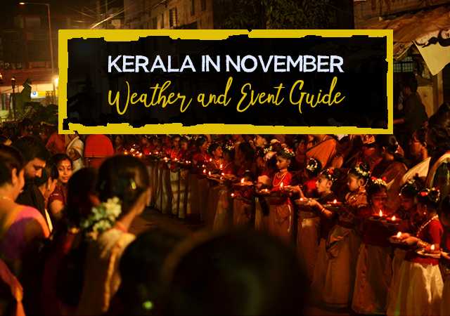 Kerala In November - Weather And Event Guide - Paradise Holidays, Cochin