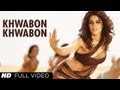 Khwabon Khwabon HD Video Song From Force Movie