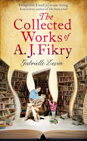 Kid, Love And Resurrection In A Bookstore : Reviewing The Collected Works Of A. J. Fikry