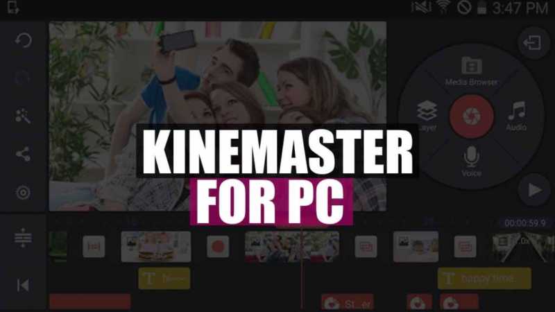 KineMaster For Pc Windows 7/8/10 Free Download - GadgetVsTech