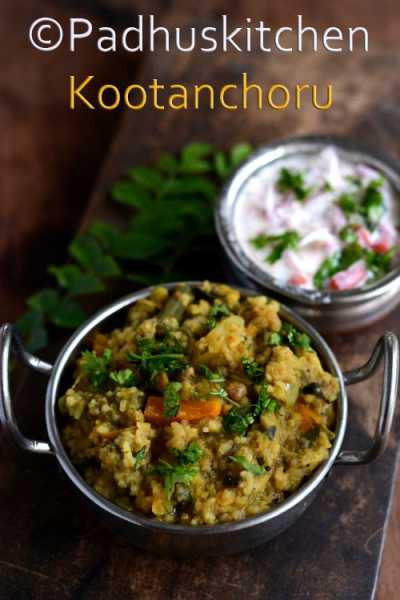 Kootanchoru Recipe-Healthy One Pot Meal With Lentils-Greens-Vegetables