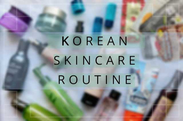 Korean Skin Care Routine: How To Do, My Experience And Does It Really Work?