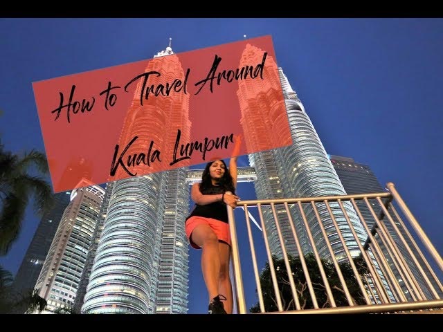 Kuala Lumpur In 6 Minutes - Travel Video By Newfangled Girl