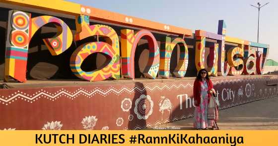 Kutch Diaries #RannKiKahaaniya