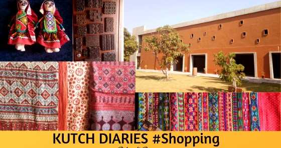 Kutch Diaries #Shopping