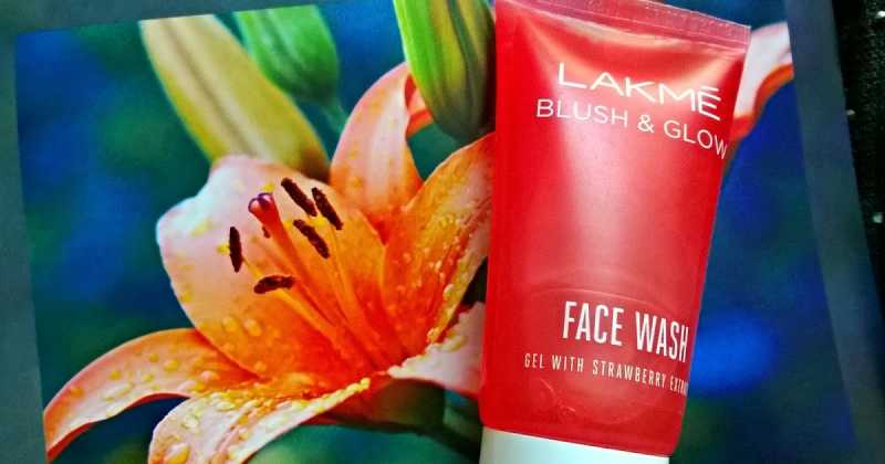 Lakme Blush & Glow Strawberry Gel Face Wash Review | Beauty Review | Indian Health Beauty Lifestyle Blogger