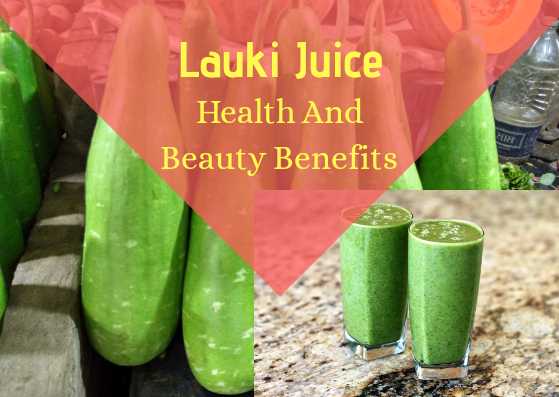 Lauki Juice - What Are The Best Health And Beauty Benefits - Lifestylica