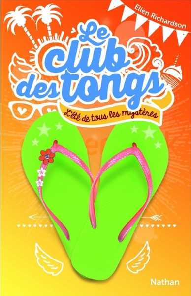 Le Club Des Tongs - Tome 1 : L