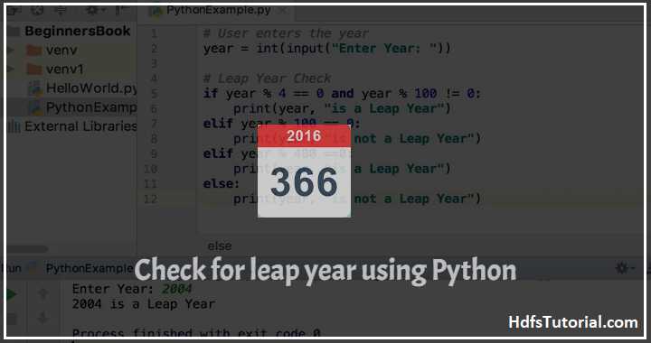 Leap Year Program In Python [2 Working Methods] - HdfsTutorial