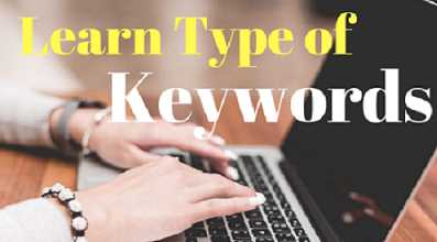 Learn Types Of Keywords In SEO (Search Engine Optimization) - Freelancing Skill