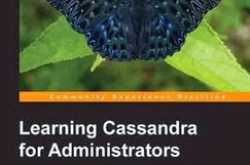 Learning Cassandra for Administrators