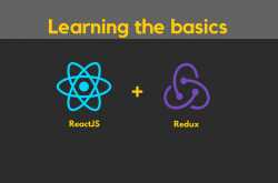 Learning the basics - ReactJS and Redux
