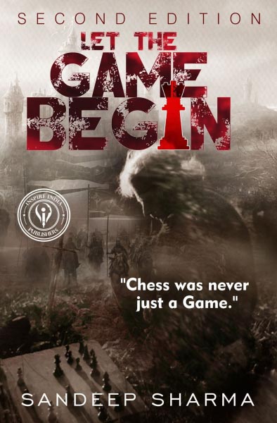 Let The Game Begin By Sandeep Sharma
