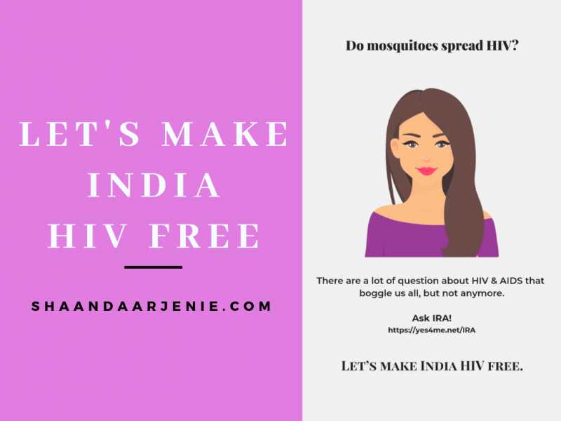 Let’s Make India HIV Free: Ask IRA | Shaandaar Jenie Blog