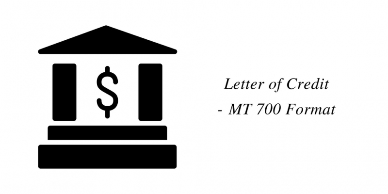 Letter Of Credit - MT 700 Format