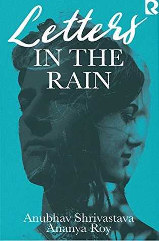 Letters In The Rain Reviewed By Aditi Srivastava