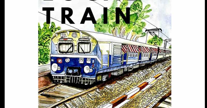 Life In Local Train By Paresh Godhwani - A Review 