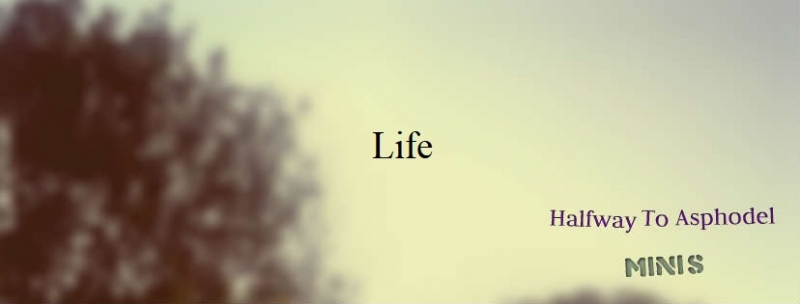 Life (Minis #3)