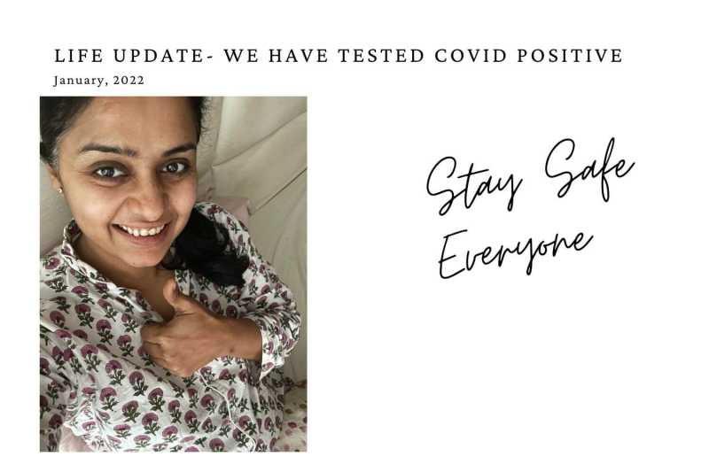 Life Update January 2022 - We Have Tested Covid Positive