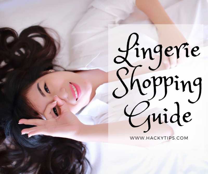 Lingerie Shopping Guide: Buy The Perfect Styles And Sizes