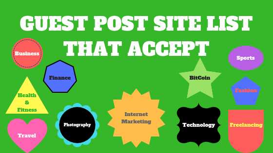 List Of Guest Post Sites That Accept In 2018 [Based On Industry Categories]