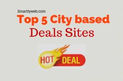 List of Top 5 best location based Indian deals sites